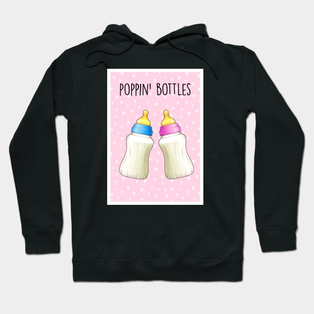 Poppin' bottles baby (pink) Hoodie by Poppy and Mabel